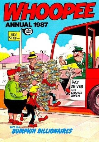 Whoopee Annual 1987 [Hardcover] by IPC Magazines