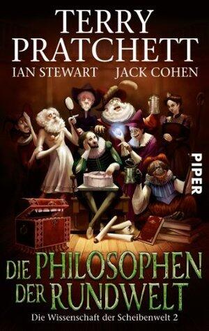 Die Philosophen der Rundwelt: Die Wissenschaft der Scheibenwelt 2