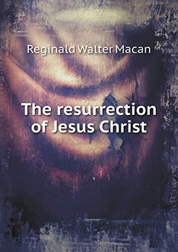 The resurrection of Jesus Christ