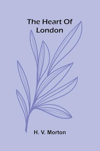 The Heart Of London