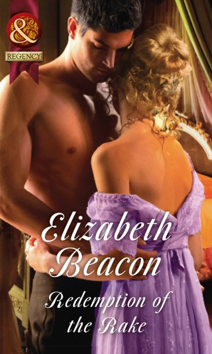 Redemption of the Rake (Mills & Boon Historical)