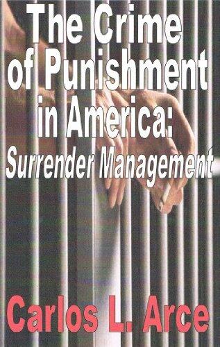 The Crime of Punishment: Surrender Management