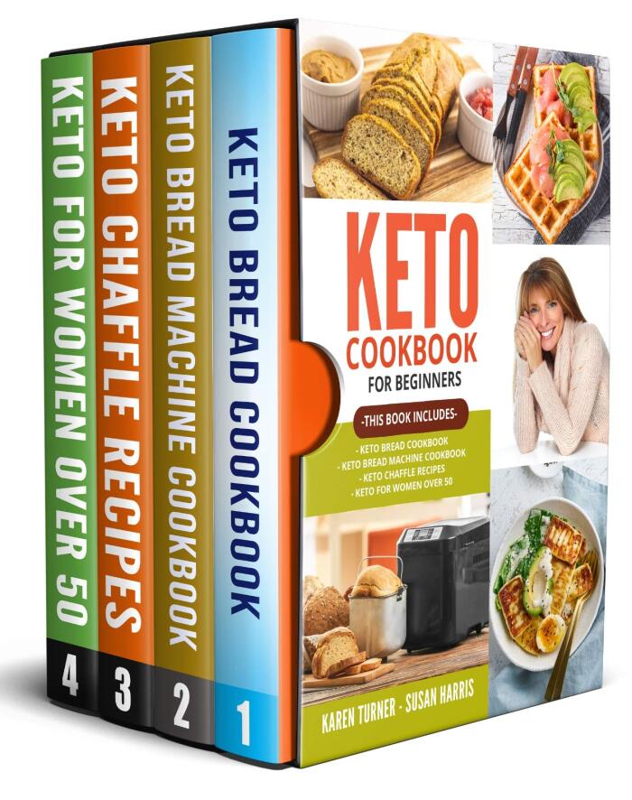 Keto Cookbook for Beginners: This Book Includes: Keto bread, Chaffle and Keto For Women over 50
