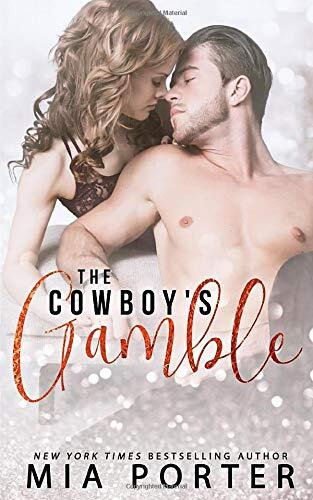 The Cowboy's Gamble: A Marriage of Convenience Romance