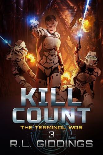 KILL COUNT: THE TERMINAL WAR - Book 3