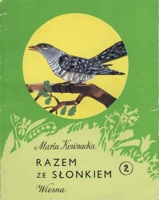 Razem ze słonkiem 2. Wiosna