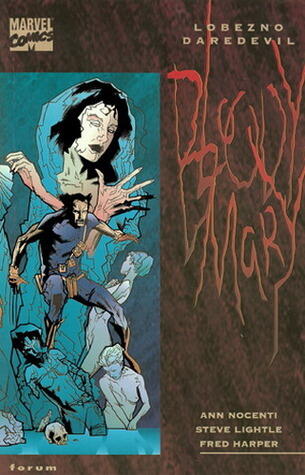 Lobezno Daredevil: Bloody Mary