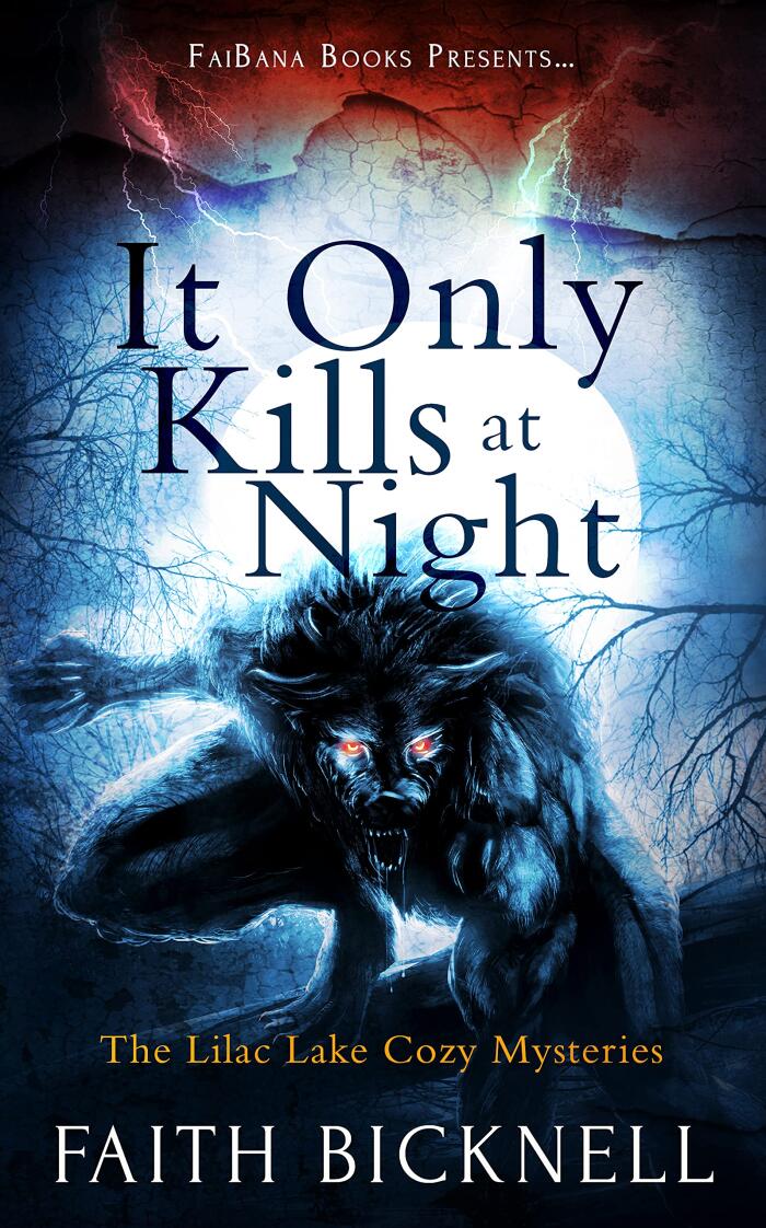 It Only Kills at Night: The Lilac Lake Cozy Mysteries