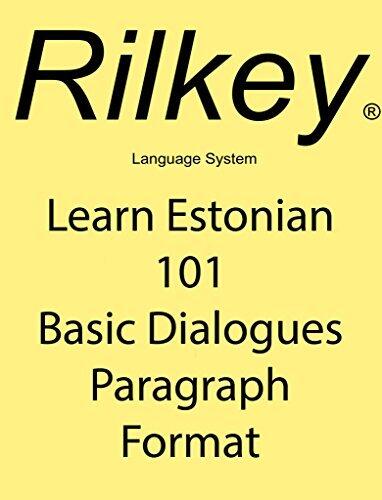 Learn Estonian Conversation 101 Basic Dialogues Paragraph Format