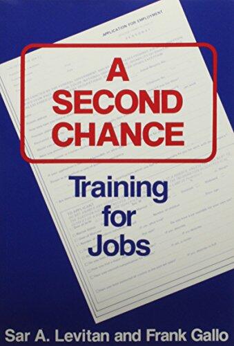 A Second Chance: Training for Jobs