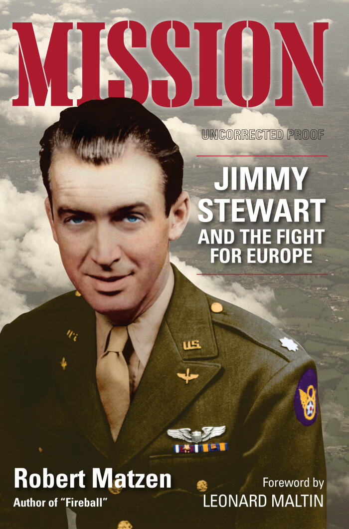 Mission: Jimmy Stewart And The Fight For Europe