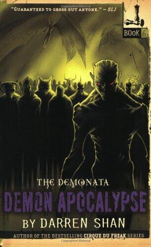 Demon Apocalypse [DEMONATA BK06 DEMON APOCALYPSE] [Paperback]