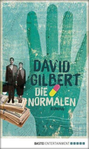 Die Normalen: Roman