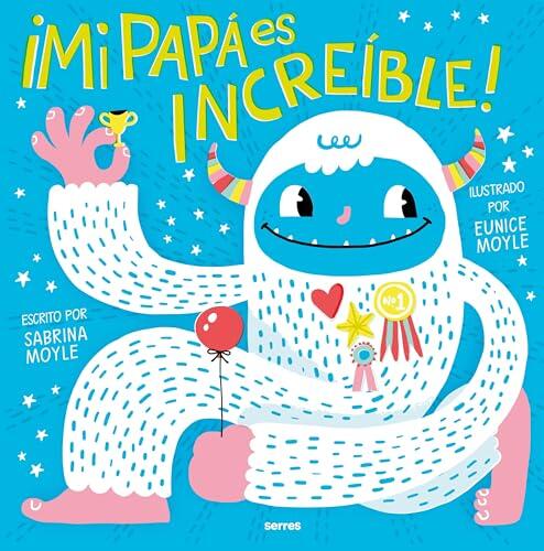 Mi Papá Es Increíble