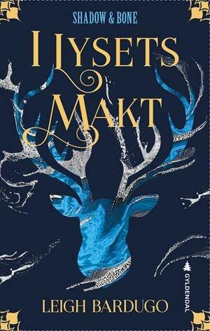 I lysets makt - Shadow & Bone bok 1