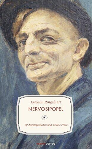 Nervosipopel : Elf Angelegenheiten und weitere Prosa