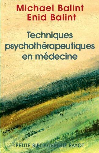 Technique psychothérapeutique en médecine