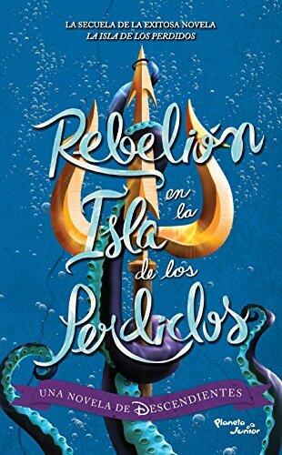 Rebelión en la Isla de los Perdidos