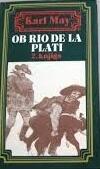 Ob Rio de la Plati - 2. knjiga