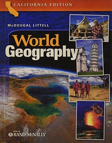 McDougal Littell World Geography, California Edition