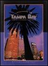 Treasures on Tampa Bay: Tampa, St. Petersburg, Clearwater
