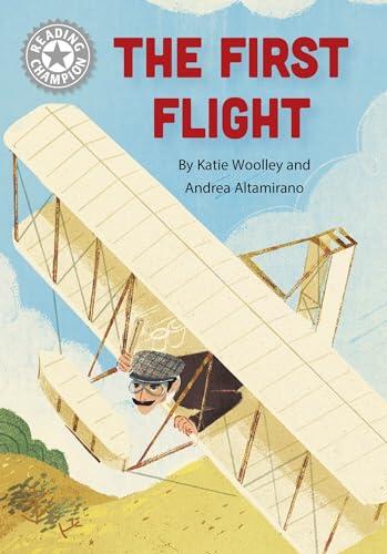 The First Flight: Independent Reading White 10