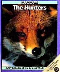 Mammals: The Hunters