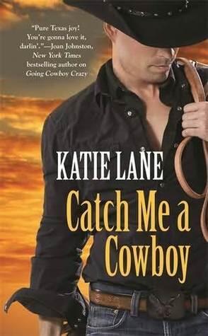Catch Me A Cowboy