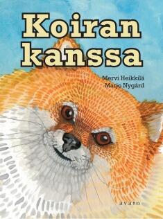 Koiran kanssa : tosia tarinoita harrastuskoirista ja taitavista työkoirista