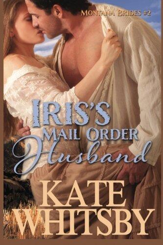 Iris's Mail Order Husband