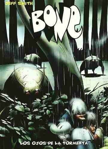 Bone #3: Los ojos de la tormenta