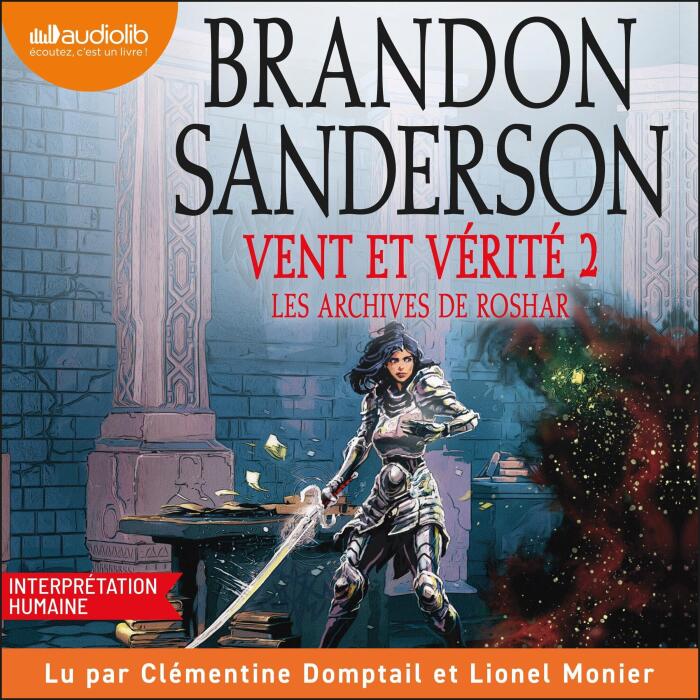 Vent et vérité - Volume 2: Les Archives de Roshar, Tome 5