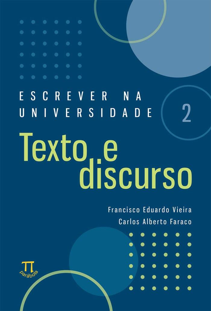 Escrever na Universidade 2 - Texto e Discurso
