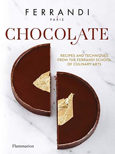 Ferrandi, Chocolate: Recipes and Techniques From the Ferrandi School of Culinary Arts