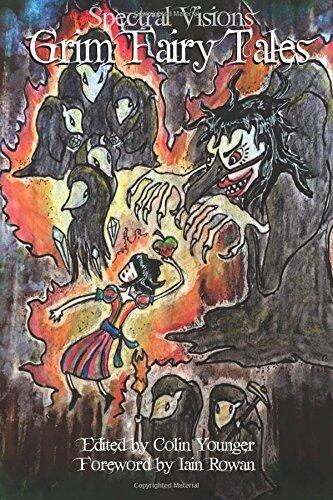 Spectral Visions: Grim Fairy Tales