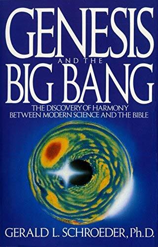 Genesis and the Big Bang: A Reconciled Account