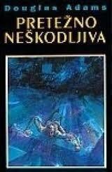 Pretežno neškodljiva