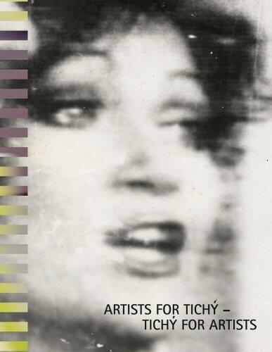 Artists for Tichy - Tichy for Artists