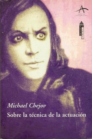 Sobre la técnica de la actuación