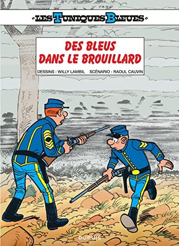 Les Tuniques Bleues - tome 52 - Les tuniques bleues tome 52
