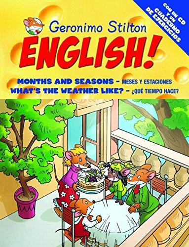 Geronimo Stilton English! 6: 6: Meses y estaciones, ¿Qué tiempo hace?