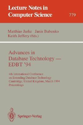 Advances in Database Technology - EDBT '94: 4th International Conference on Extending Database Technology, Cambridge, United Kingdom, March 28 - 31, ...