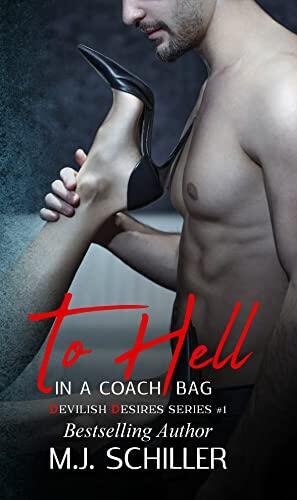 TO HELL IN A COACH BAG