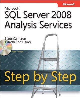 Microsoft SQL Server 2008 Analysis Services Step by Step (Step By Step
