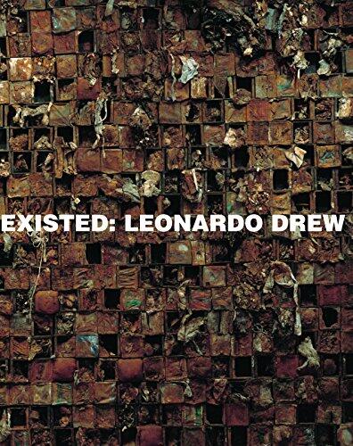Existed: Leonardo Drew