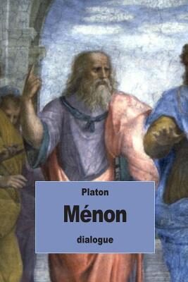 Ménon: ou De la vertu