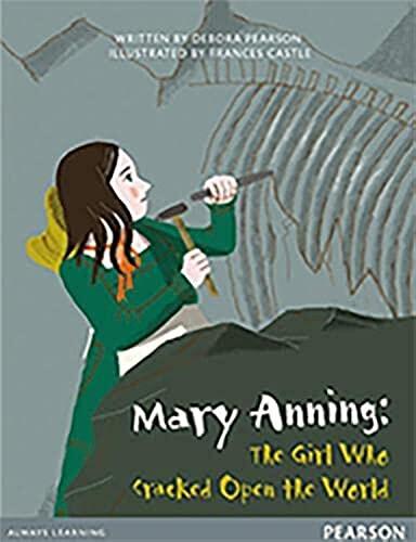 Bug Club Comprehension (Y4): Mary Anning - The Girl Who Cracked