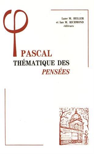 Pascal: Thématique Des Pensées