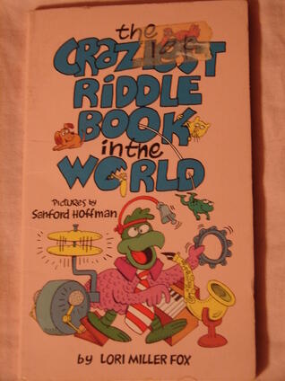The Craziest Riddle Book in the World