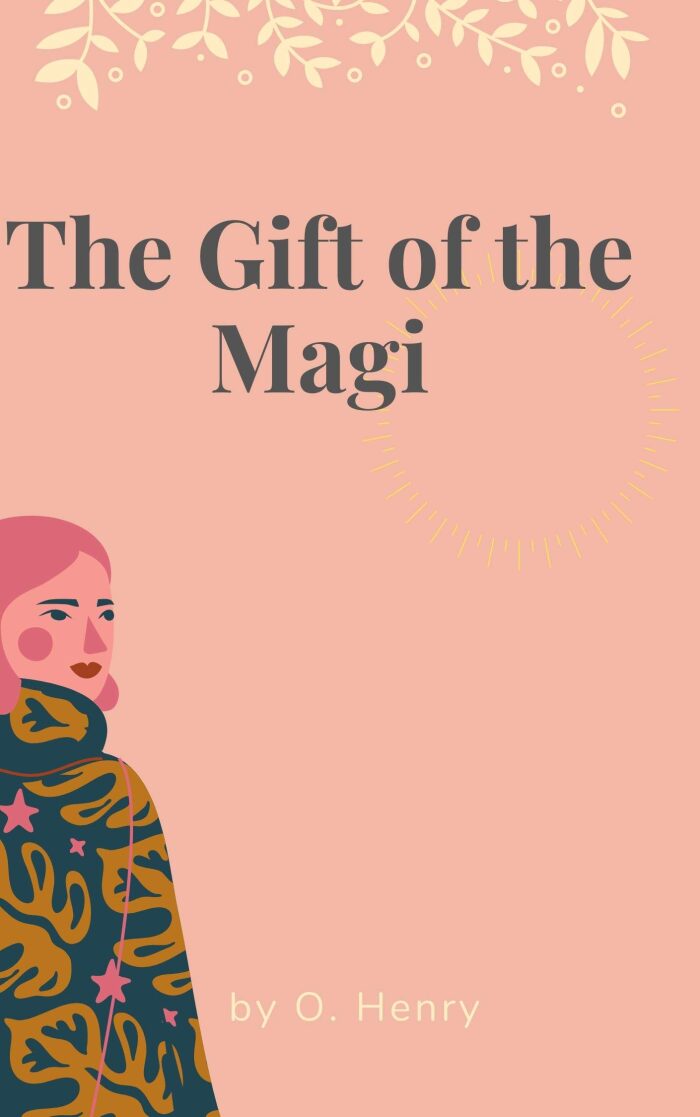 The Gift of the Magi